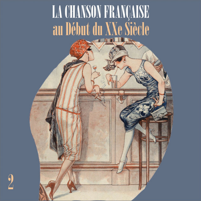 La Chanson Française au Début du XXe Siècle, Volume 2 cover