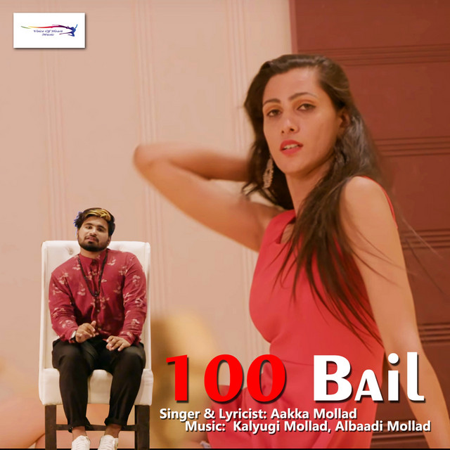 100 Bail - Single by Aakka Mollad | Spotify
