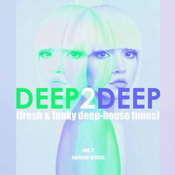 Deep 2 Deep (Fresh & Funky Deep-House Tunes), Vol. 2 cover