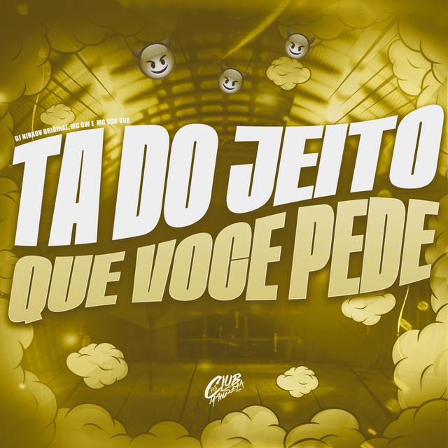 Ta Do Jeito Que Voce Pede