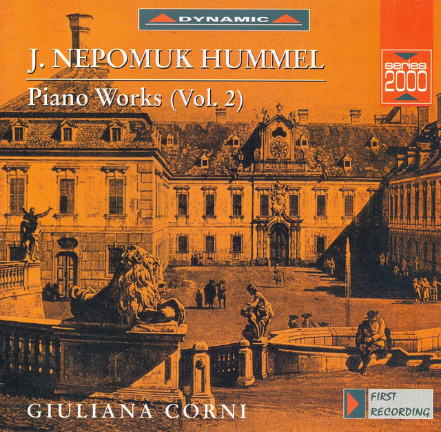 Hummel: Piano Sonata No. 2 / Variations On A March From Dalayrac's Les Deux Petits Savoyards / Potpourris Nos. 1 and 2