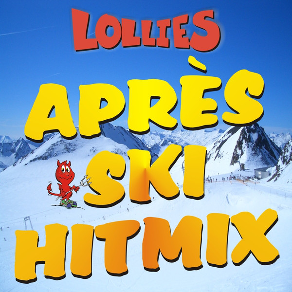 Après Ski Hitmix: Arsch im Schnee / Endlich wieder nüchtern (...das müssen wir feiern) / Après Ski find' ich gut cover art