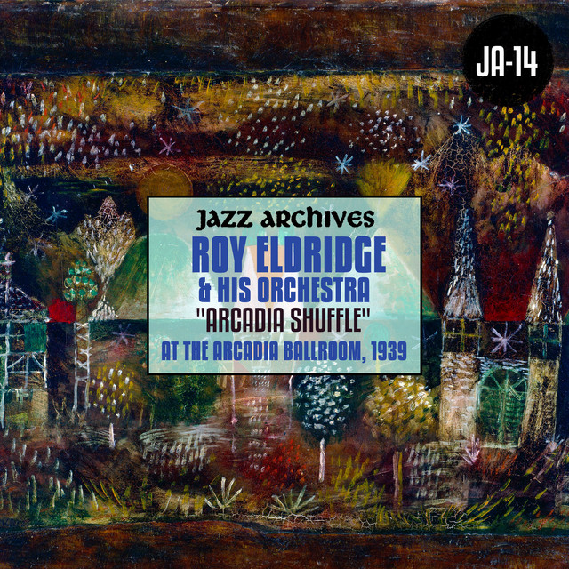 Roy Eldridge And His Orchestra