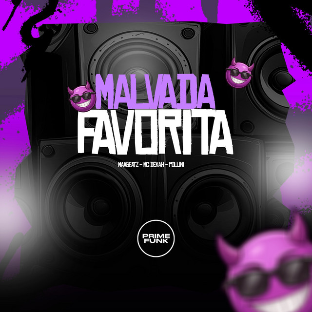 Malvada Favorita