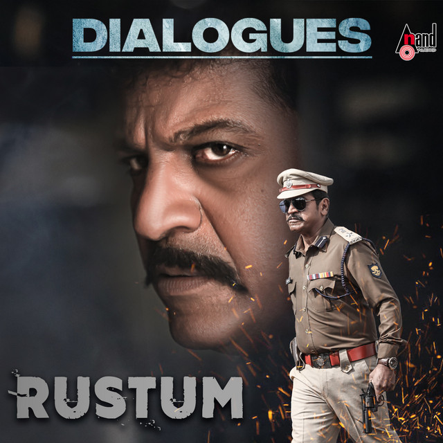 Rustum Dialogues - Album by Shivarajkumar | Spotify