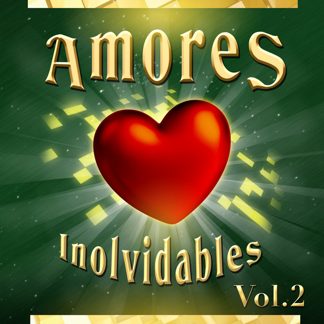 Amores Inolvidables Vol. 2 cover art