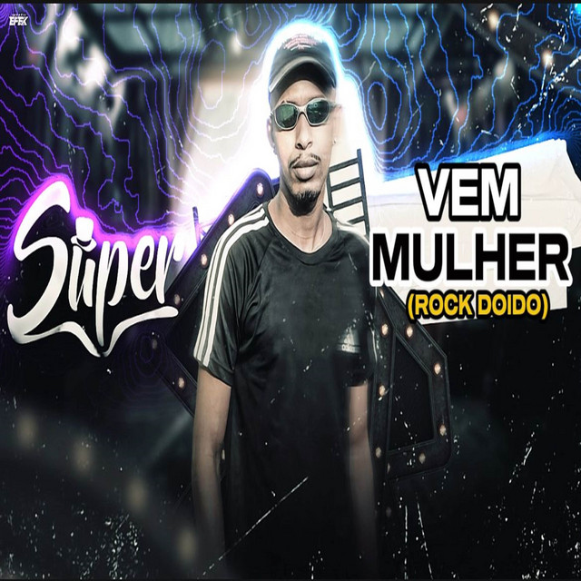 VEM MULHER (ROCKDOIDO)