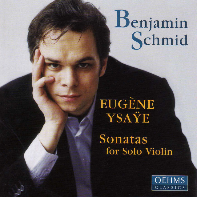 Ysaÿe: 6 Sonatas for Solo Violin, Op. 27
