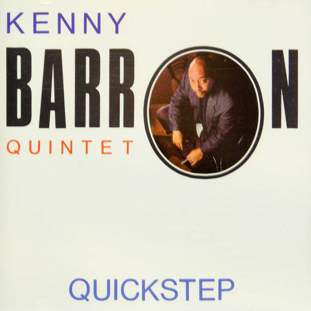 Kenny Barron Quintet, The
