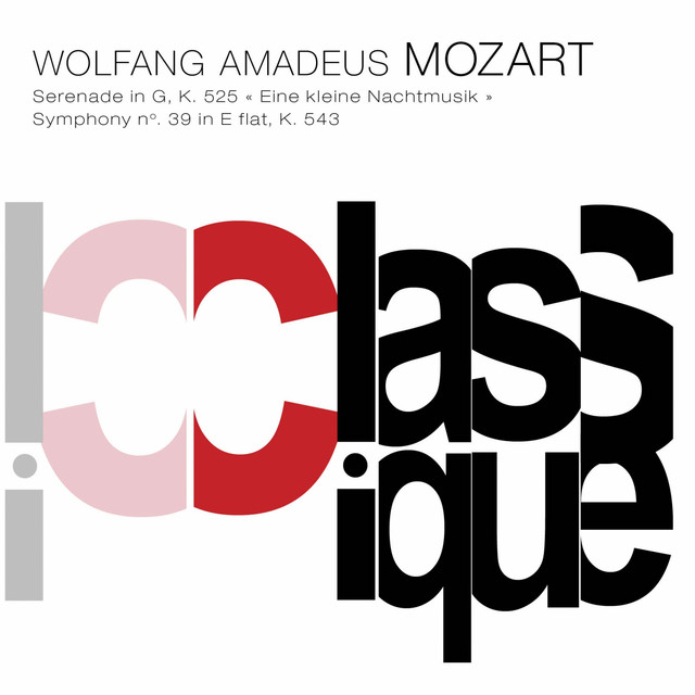 Mozart: Eine kleine Nachtmusik, K. 525 & Symphony No. 39, K. 543 album image