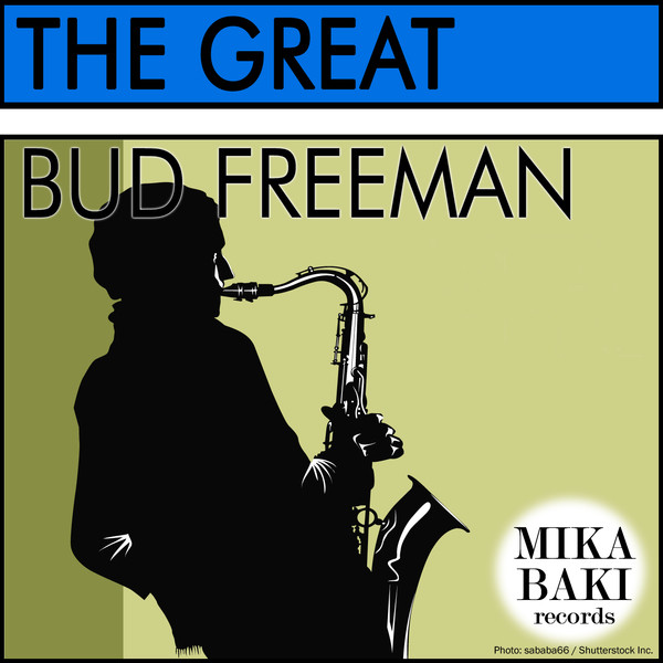 The Great Bud Freeman cover art