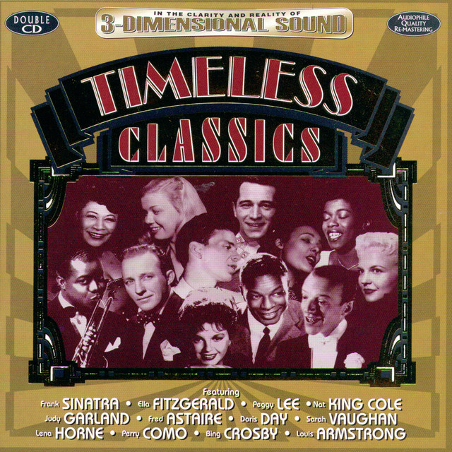 Timeless Classics - Compilation by Various Artists | Spotify