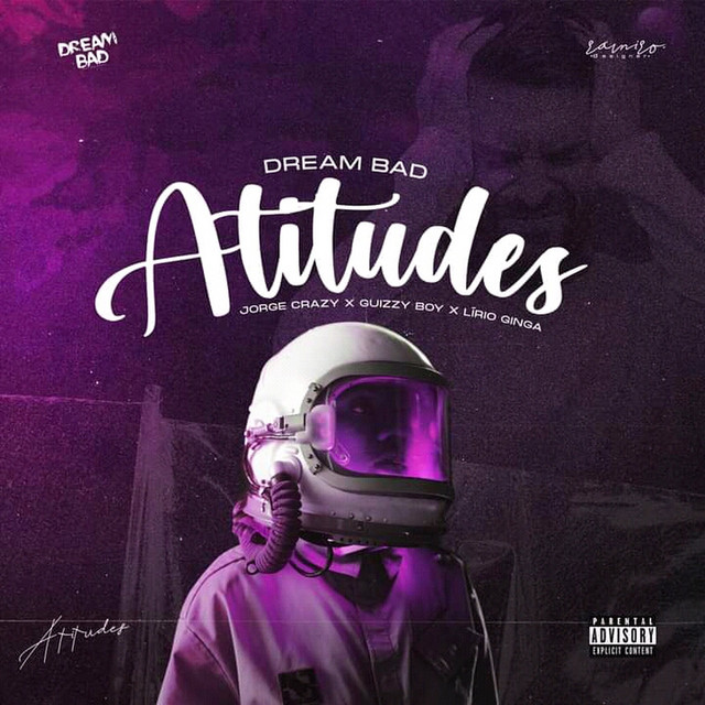 Dream Bad - Atitudes