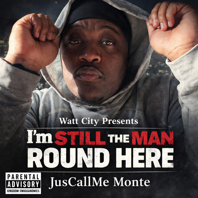 IM STILL THE MAN ROUND HERE
