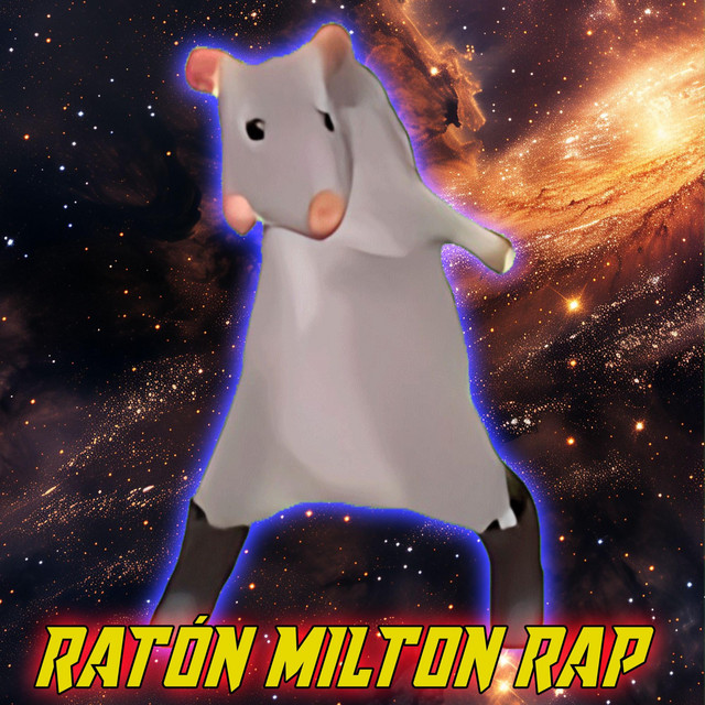 Ratón Milton Rap, la rata que baila - música y letra de Isu Rmx | Spotify