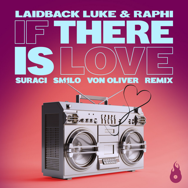 If There is Love - Suraci X Sm1lo X Von Oliver Remix