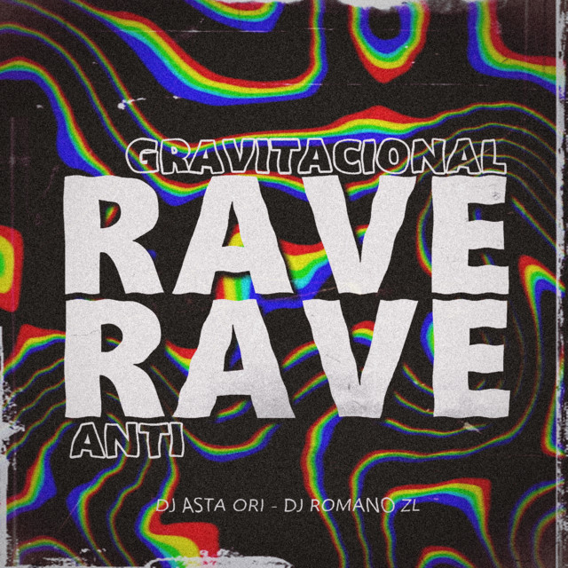 Rave Anti-Gravitacional
