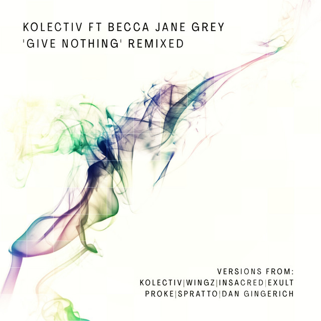Give Nothing - Kolectivs Take It All Remix artwork