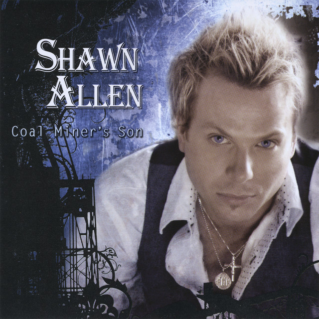 coal-miner-s-son-song-by-shawn-allen-spotify