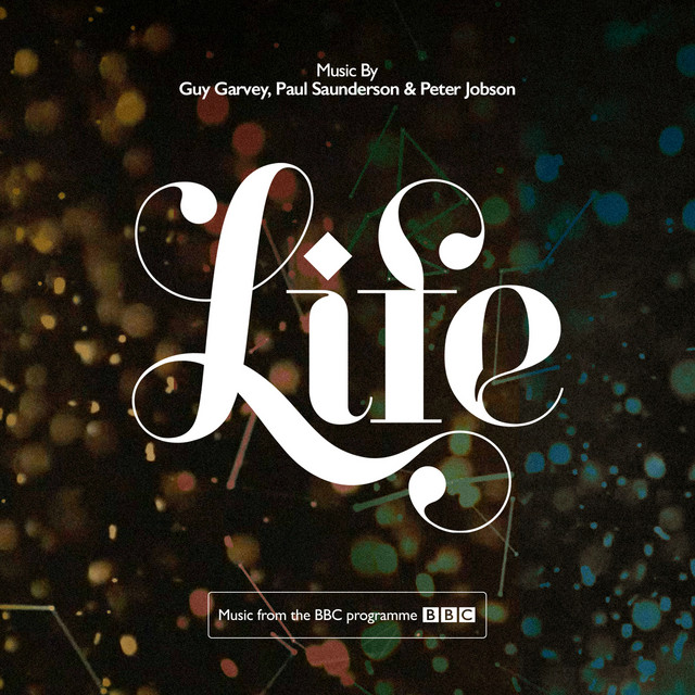 Life (Music from the BBC Programme) cover art