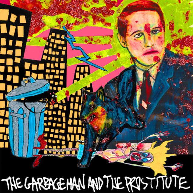 The Garbageman and The Prostitute cover art