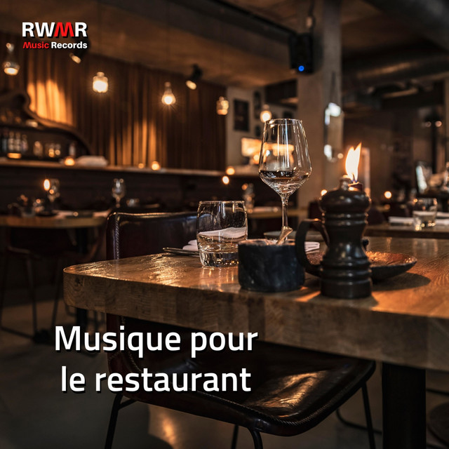Musique pour le restaurant – Charmante musique d'ambiance instrumentale, réunion d'affaires, dîner au restaurant, rendez-vous à l'aveugle, soirée au bar cover