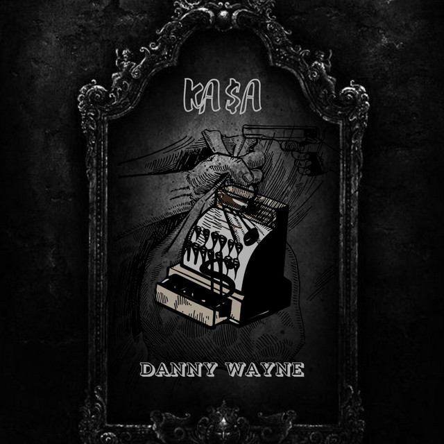 Cover art: Каса — Danny Wayne