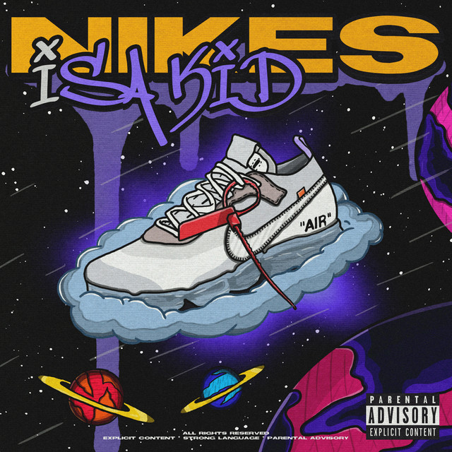 Nikes - Single by Isa Kid | Spotify