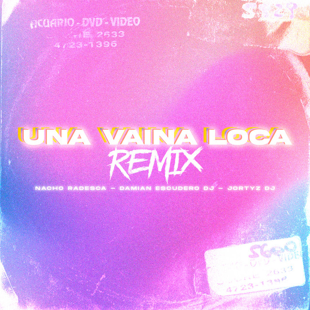 Una Vaina Loca Rmx (Intro Mashup) - Remix