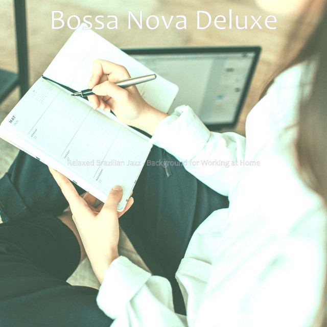 Relaxed Brazilian Jazz - Background for Working at Home cover art