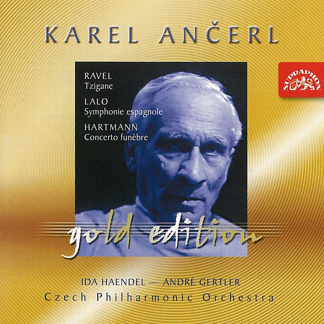 Ancerl Gold Edition 17 Ravel: Tzigane / Lalo: Symphony Espagnole
