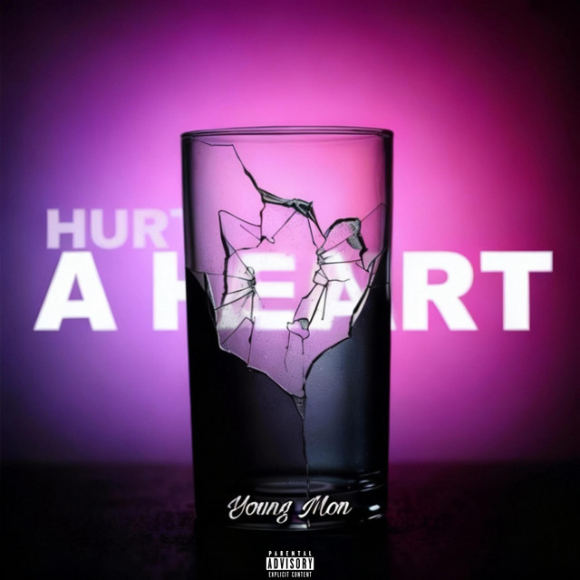 Hurt A Heart