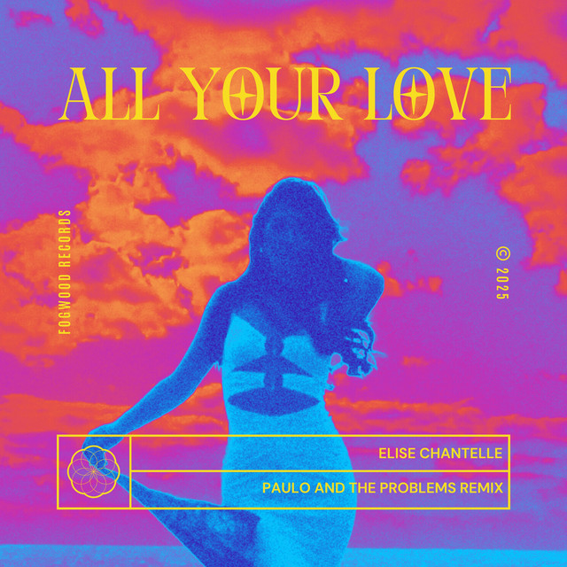 All Your Love - Paulo and the Problems Remix