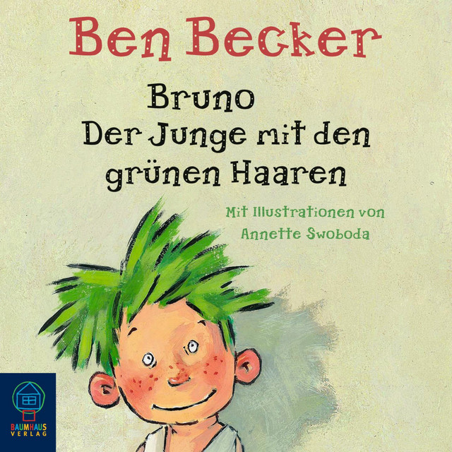Bruno. Der Junge mit den grünen Haaren cover art