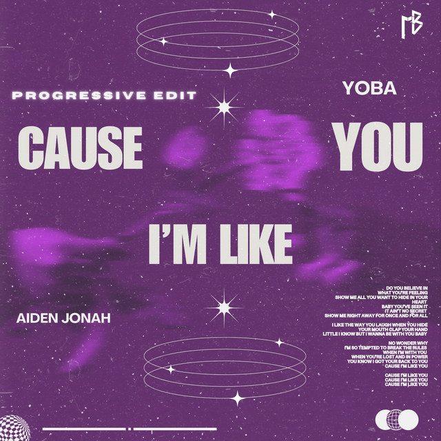 Cause I'm Like You - Progressive Edit