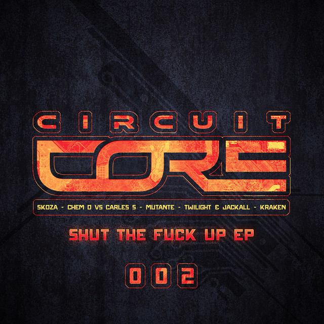Shut the Fuck Up Ep