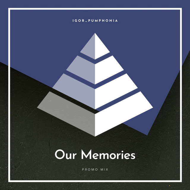 Our Memories (DJ Mix) cover art