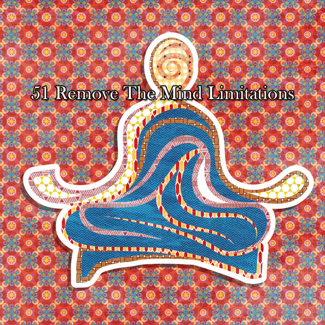 51 Remove The Mind Limitations cover art