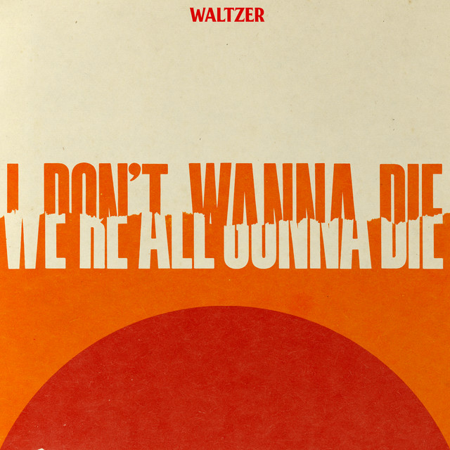 I Don't Wanna Die cover
