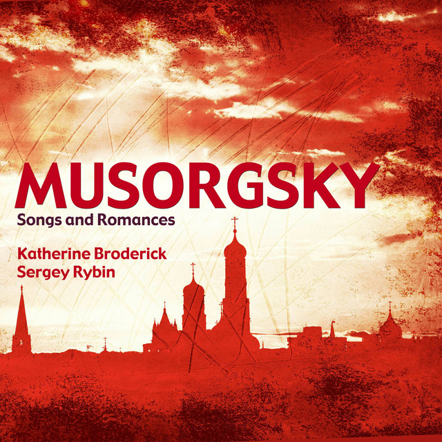 Musorgsky: Songs and Romances