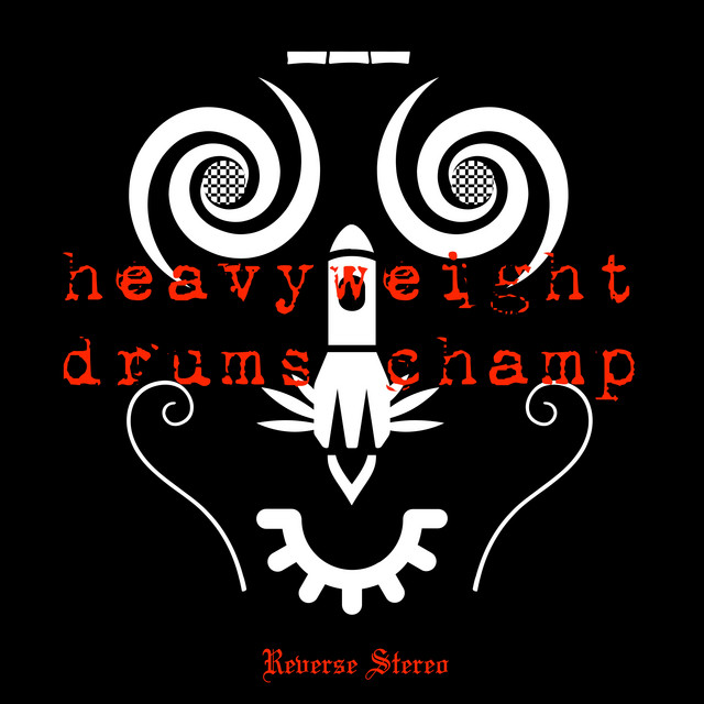 Reverse Stereo – Heavyweight Drums Champ