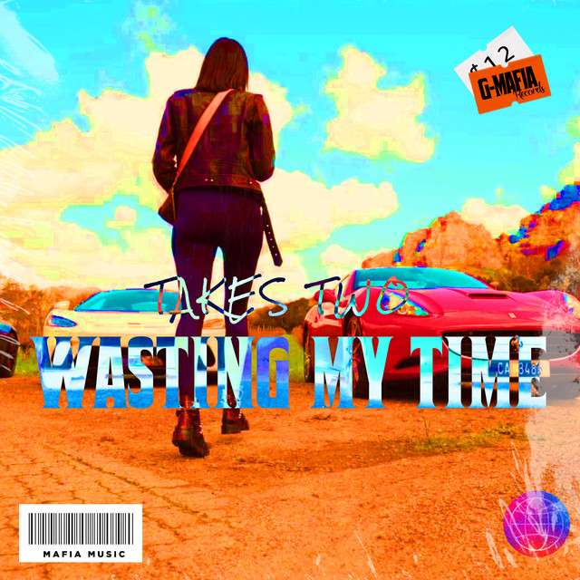 Wasting My Time