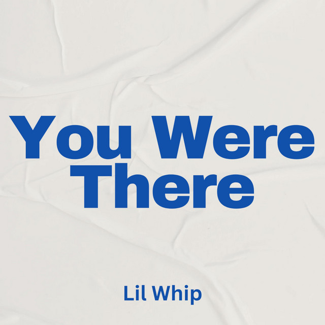 You Were There