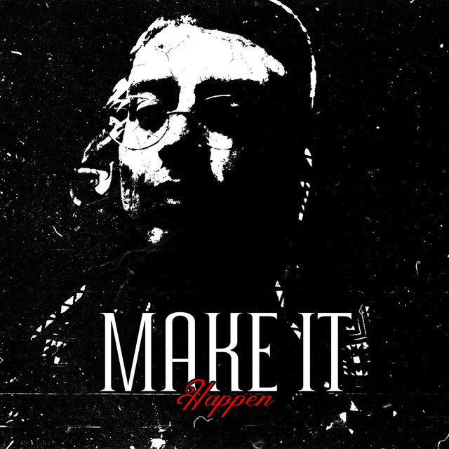 Make It Happen