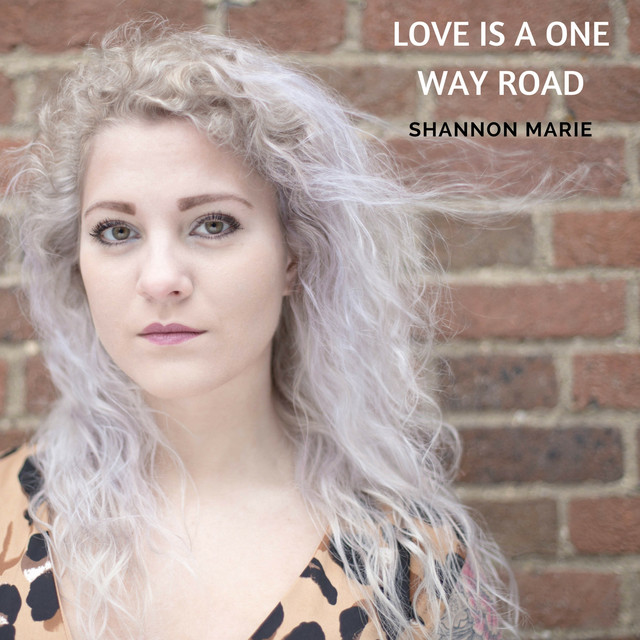 Love Is A One Way Road