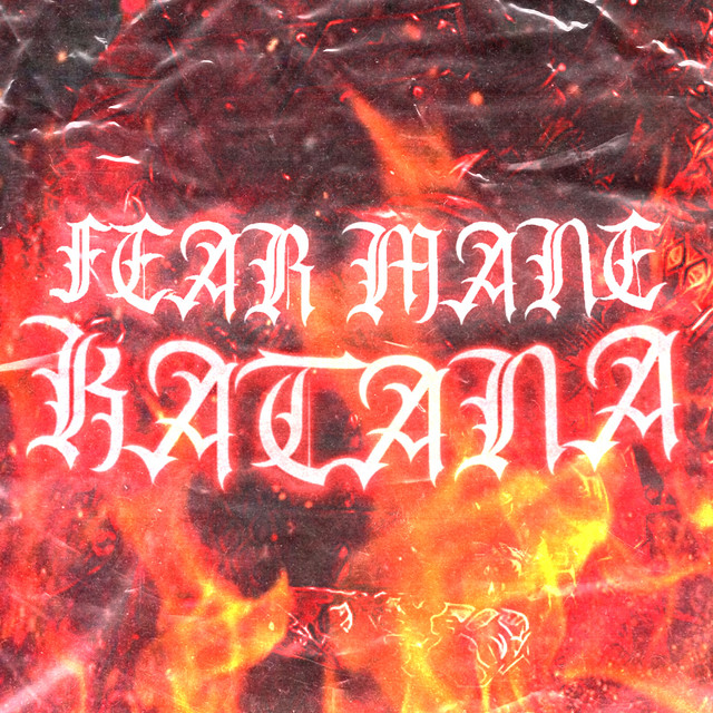 Cover art: Katana — FEAR MANE