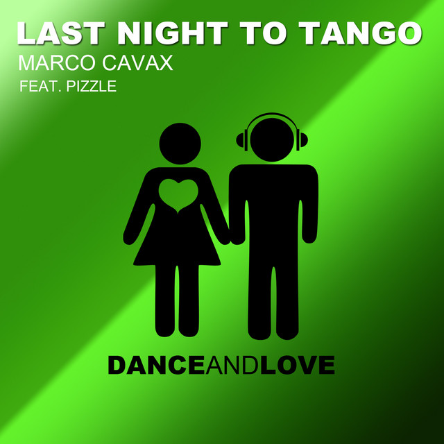 Last Night To Tango - Radio Edit