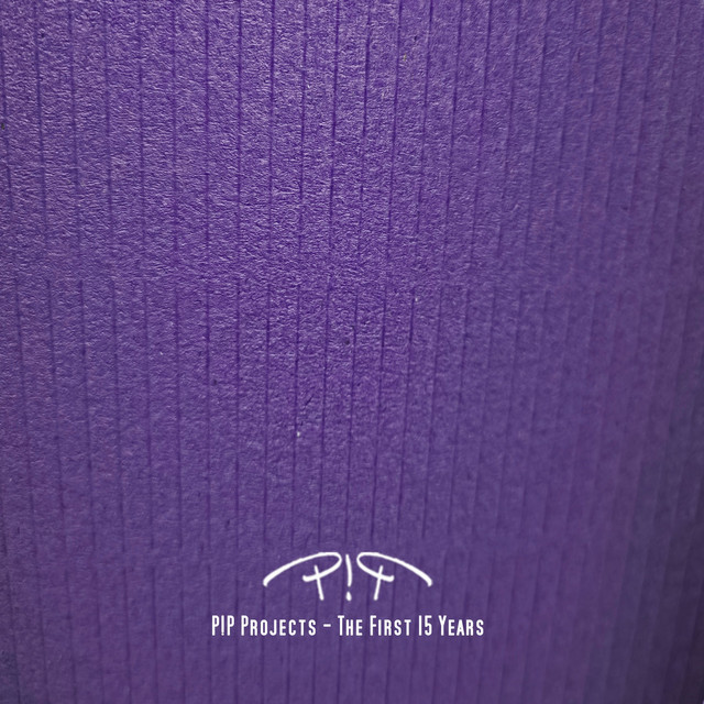 P!P Projects : The First 15 Years - Album by PredWilM! Project | Spotify