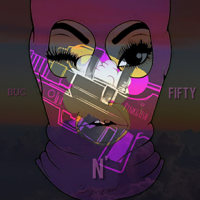 BUC 'N FIFTY - Single by GusH:( | Spotify