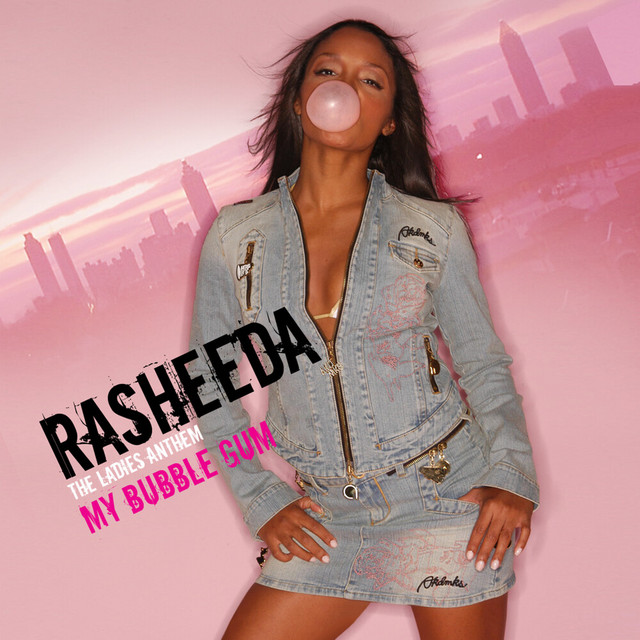 My Bubble Gum by Rasheeda